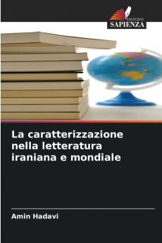 La caratterizzazione nella letteratura iraniana e mondiale