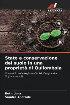 Stato e conservazione del suolo in una proprietà di Quilombola