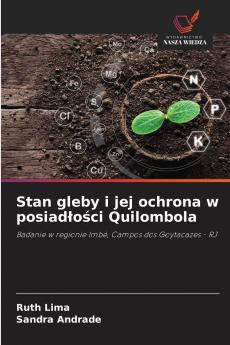 Stan gleby i jej ochrona w posiadłości Quilombola