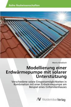 Modellierung einer Erdwärmepumpe mit solarer Unterstützung