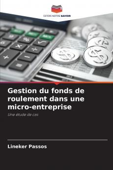Gestion du fonds de roulement dans une micro-entreprise