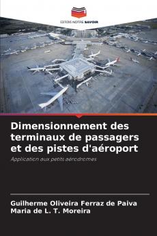 Dimensionnement des terminaux de passagers et des pistes d'aéroport
