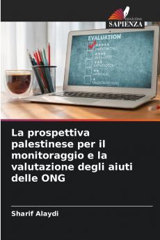 La prospettiva palestinese per il monitoraggio e la valutazione degli aiuti delle ONG
