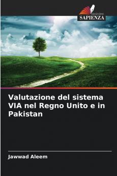Valutazione del sistema VIA nel Regno Unito e in Pakistan