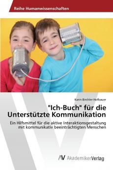 Ich-Buch für die Unterstützte Kommunikation