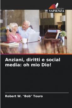Anziani diritti e social media