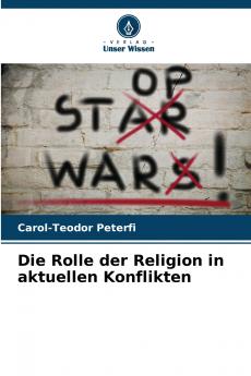 Die Rolle der Religion in aktuellen Konflikten