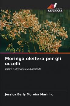 Moringa oleifera per gli uccelli