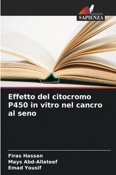 Effetto del citocromo P450 in vitro nel cancro al seno