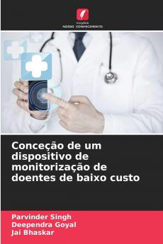 Conceção de um dispositivo de monitorização de doentes de baixo custo