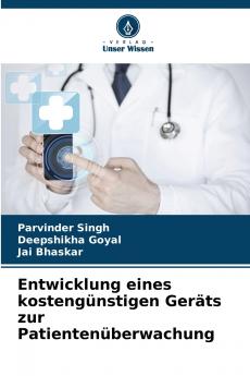 Entwicklung eines kostengünstigen Geräts zur Patientenüberwachung