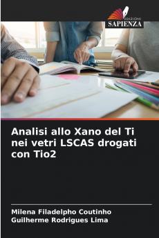 Analisi allo Xano del Ti nei vetri LSCAS drogati con Tio2