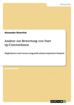 Ansätze zur Bewertung von Start up-Unternehmen