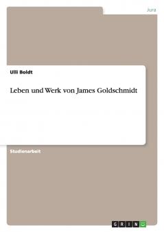 Leben und Werk von James Goldschmidt