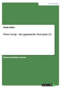 Prinz Genji - der japanische Don Juan (?)