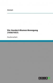 Die Hundert-Blumen-Bewegung (1956/1957)