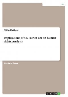 Implications of US Patriot act on human rights