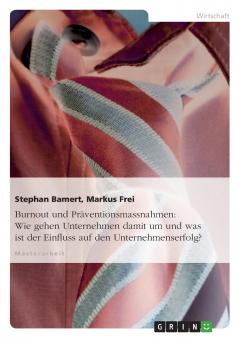 Burnout und Pr��ventionsmassnahmen