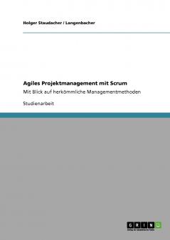 Agiles Projektmanagement mit Scrum