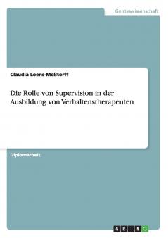 Die Rolle von Supervision in der Ausbildung von Verhaltenstherapeuten