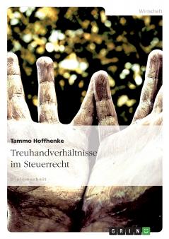 Treuhandverhältnisse im Steuerrecht