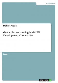 Gender Mainstreaming in the EU Development Cooperation
