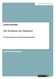 Die Evolution der Inklusion