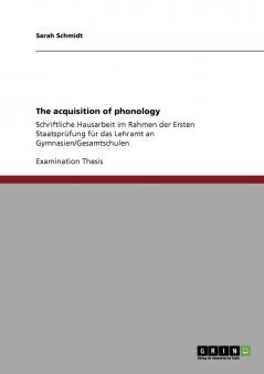 The acquisition of phonology