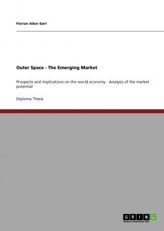 Outer Space - The Emerging Market