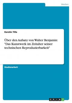Über den Aufsatz von Walter Benjamin