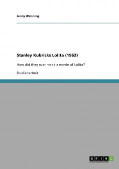 Stanley Kubricks Lolita (1962)