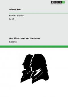 Am Silser- und am Gardasee