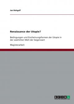 Renaissance der Utopie?