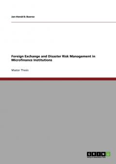 Foreign Exchange and Disaster Risk Management in Microfinance Institutions