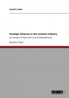 Strategic Alliances in the Aviation Industry