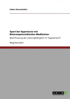 Sport bei Hypertonie mit Betarezeptorenblocker-Medikation