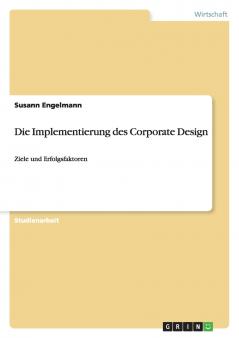 Die Implementierung des Corporate Design