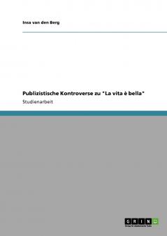 Publizistische Kontroverse zu La vita è bella