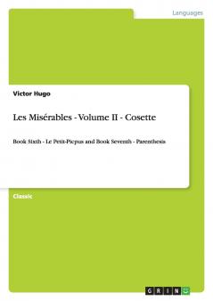 Les Misérables - Volume II - Cosette