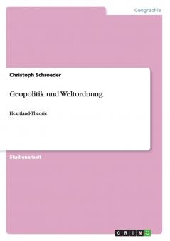 Geopolitik und Weltordnung