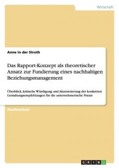 Das Rapport-Konzept als theoretischer Ansatz zur Fundierung eines nachhaltigen Beziehungsmanagement