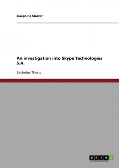 An investigation into Skype Technologies S.A.