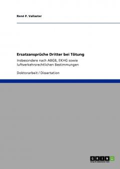 Ersatzansprüche Dritter bei Tötung