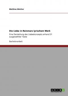 Die Liebe in Reinmars lyrischem Werk