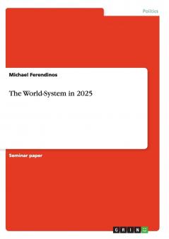 The World-System in 2025
