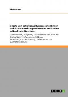 Einsatz von  Schulverwaltungsassistentinnen und Schulverwaltungsassistenten an Schulen in Nordrhein-Westfalen