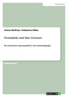 Normalität und ihre Grenzen