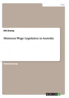 Minimum Wage Legislation in Australia