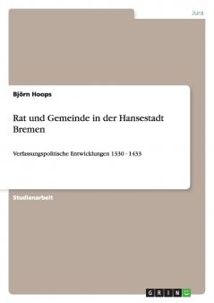 Rat und Gemeinde in der Hansestadt Bremen