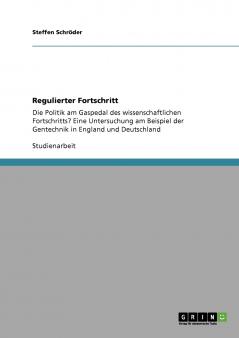 Regulierter Fortschritt